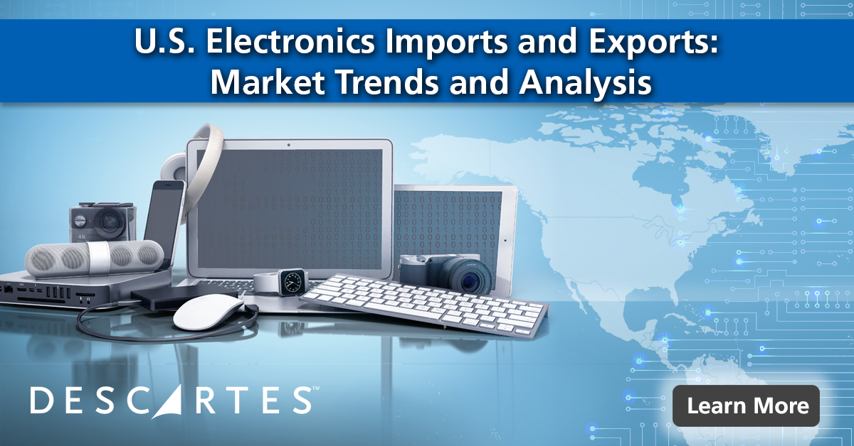 U.S. Electronics Imports and Exports: Market Trends and Analysis